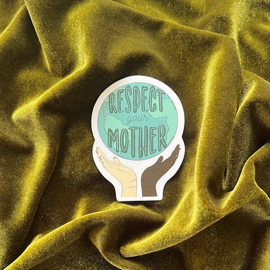 Respect Your Mother Sticker
