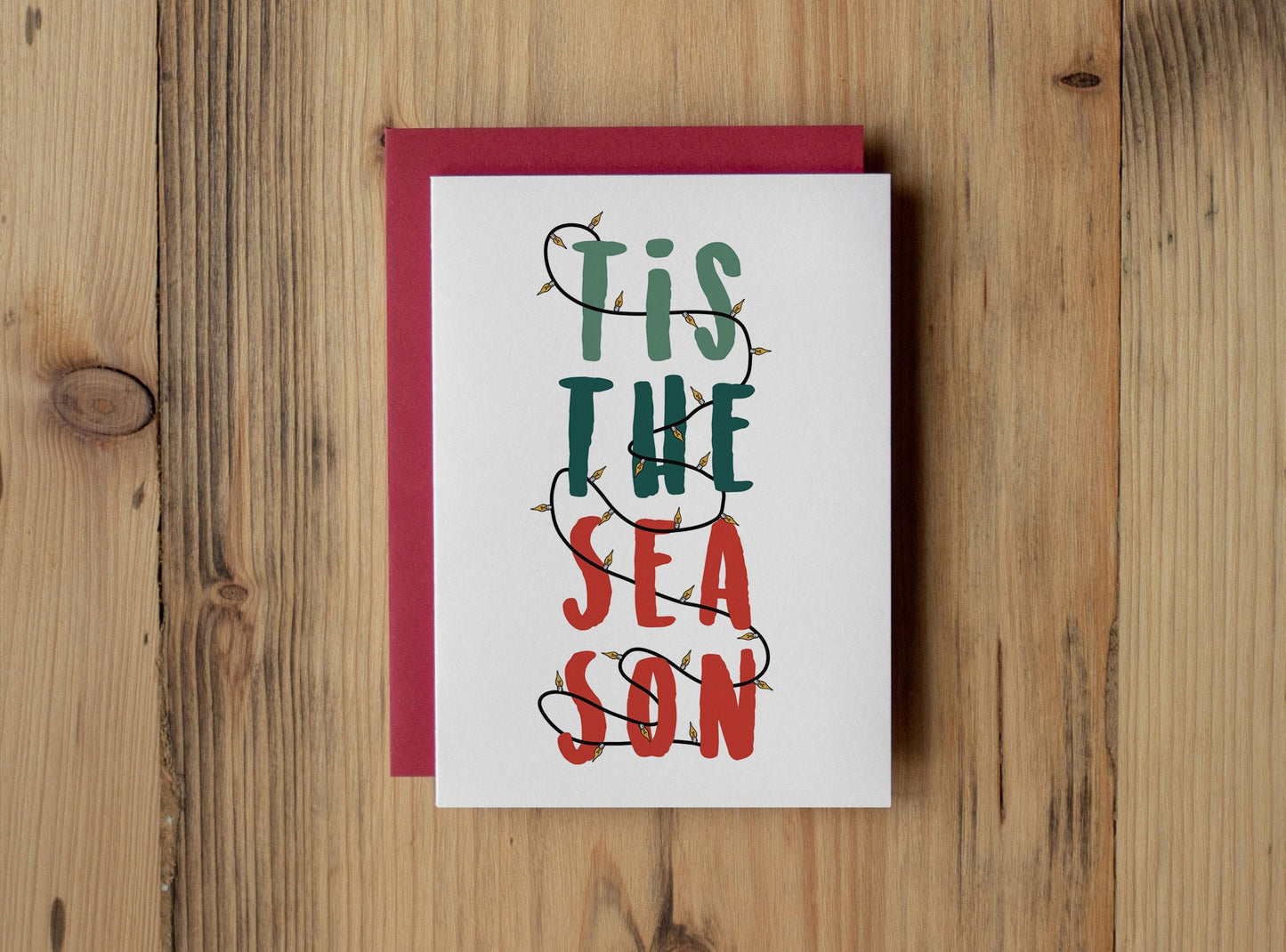 Tis The Season Greeting Card