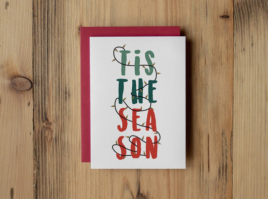 Tis The Season Greeting Card